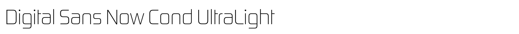 Digital Sans Now Cond UltraLight image